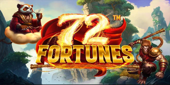 72-Fortunes---Petualangan-dan-Menang-Besar-di-Dunia-Slot-Online