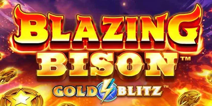 Blazing-Bison-Gold-Blitz-Petualangan-Emas-Dalam-Dunia-Game-Slot-Online