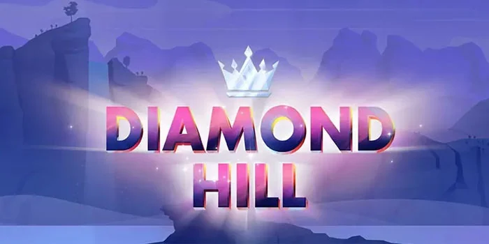 Diamond-Hill---Menemukan-Kilauan-Harta-dalam-Slot-Bertema-Permata