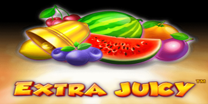 Extra Juicy - Manisnya Kemenangan di Setiap Putaran Slot