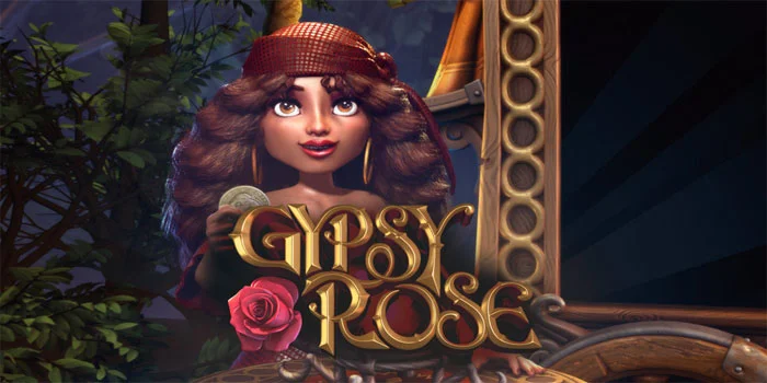 Gypsy-Rose---Varian-Terbaru-Slot-Online-dari-Betsoft