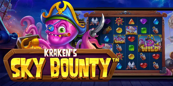 Kraken's-Sky-Bounty-Game-Slot-yang-Menjadi-Favorit-Para-Pecinta-Slot