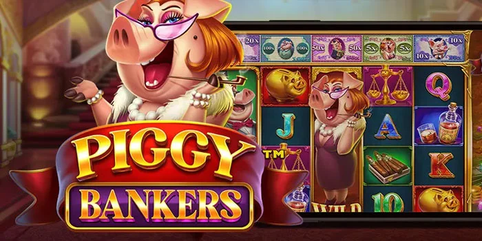 Piggy-Bankers-Slot-Bertema-Keuangan-Yang-Penuh-Dengan-Jackpot