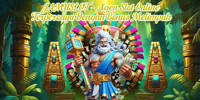 JAMUSLOT – Agen Slot Online Terpercaya Dengan Bonus Melimpah