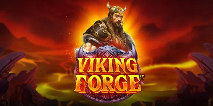Bocoran Terupdate Untuk Menang Mudah di Slot Viking Forge